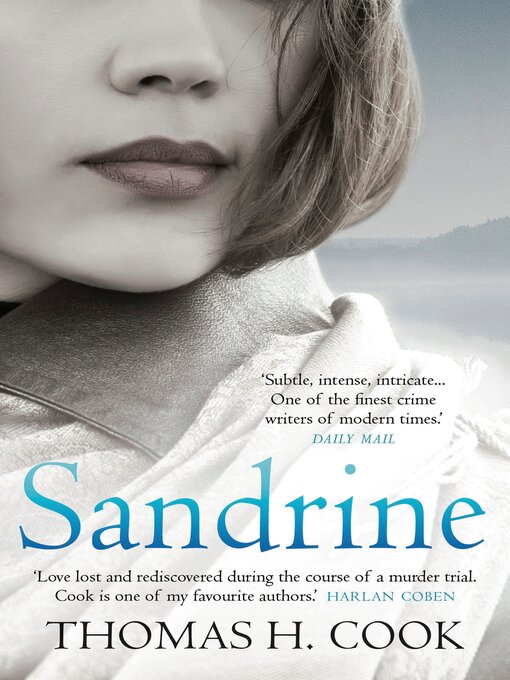 Title details for Sandrine by Thomas H. Cook - Available